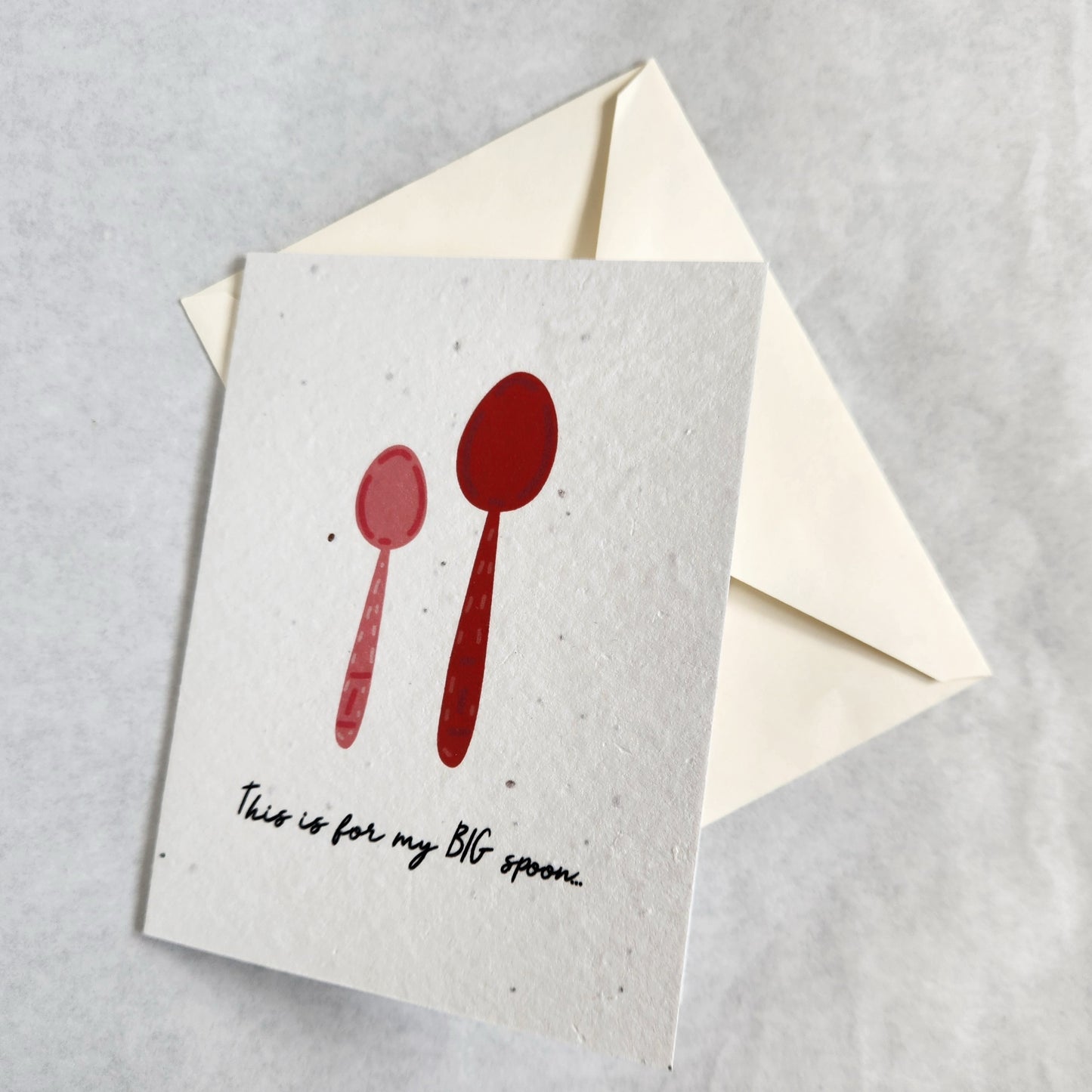 Valentine's Day - For My Big Spoon Plantable Greeting Card