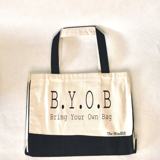 "B.Y.O.B" Tote Bag
